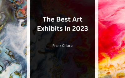 The Best Art Exhibits in 2023