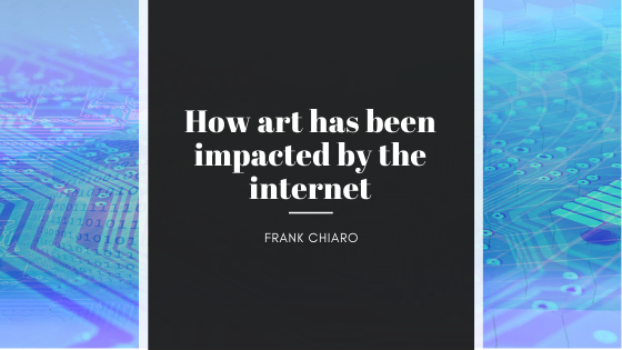 Frank Chiaro Art Changed Internet